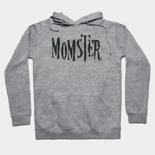 Momster - Mother Funny Halloween Hoodie